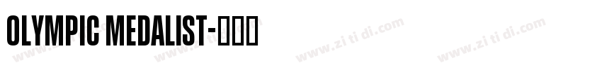 OLYMPIC MEDALIST字体转换